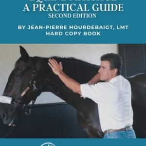 Equine Massage - A Practical Guide (available in hard copy only)