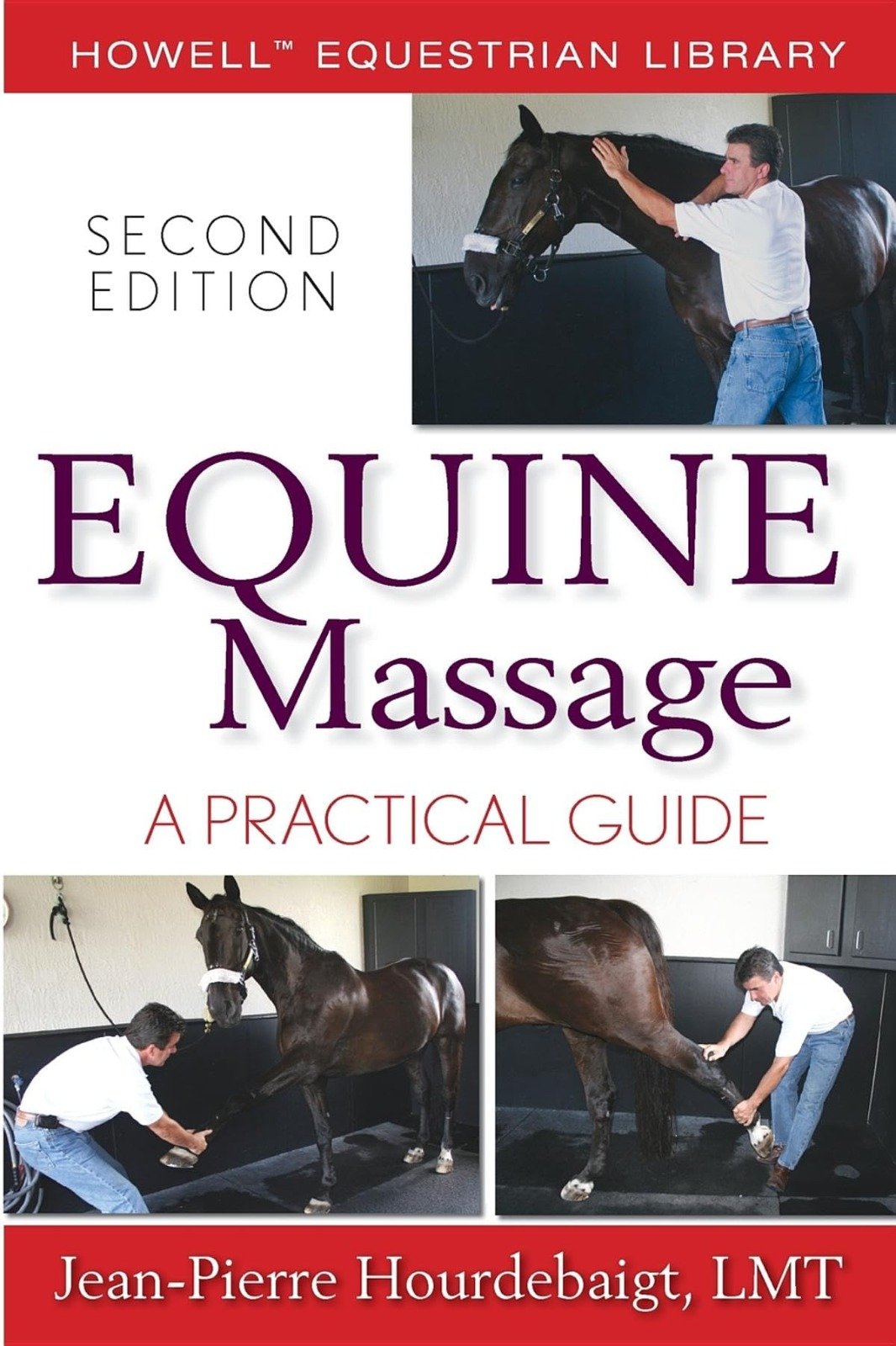 Equine Massage – A Practical Guide